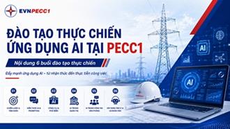 EVNPECC1 hoàn thành Chương trình đào tạo “Ứng dụng AI tại PECC1” – Từ nhận thức đến thực tiễn công việc